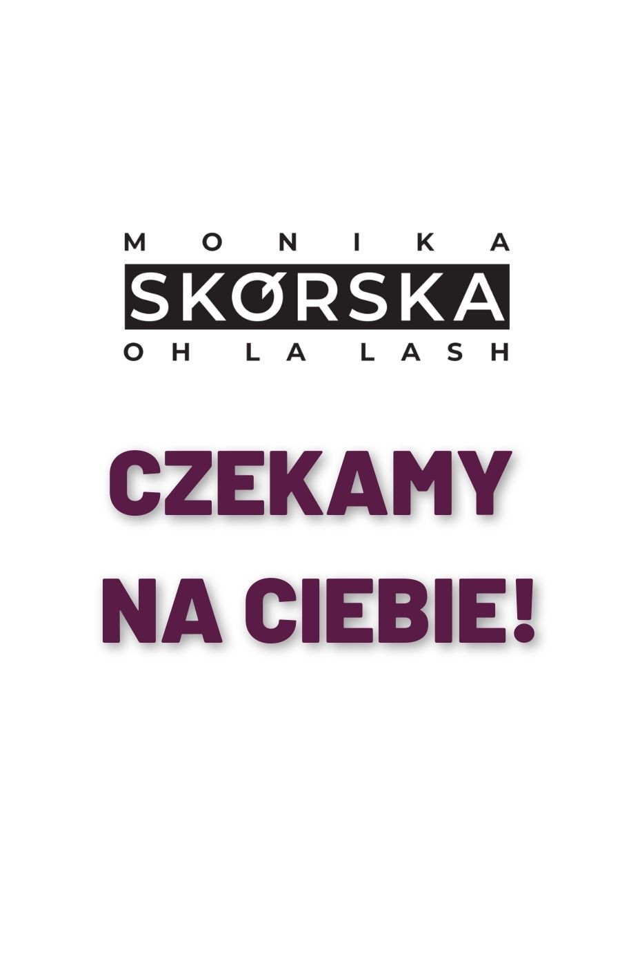 CZEKAMY NA CIEBIE